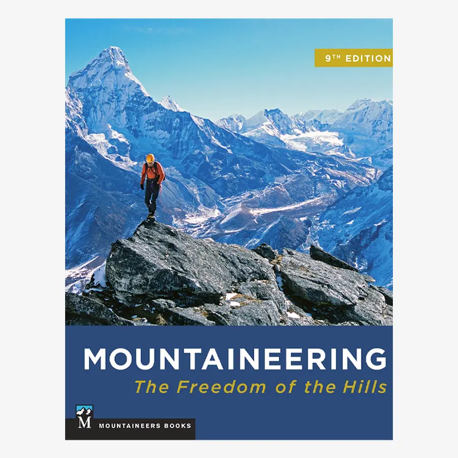 Mountaineering: Freedom of the Hills